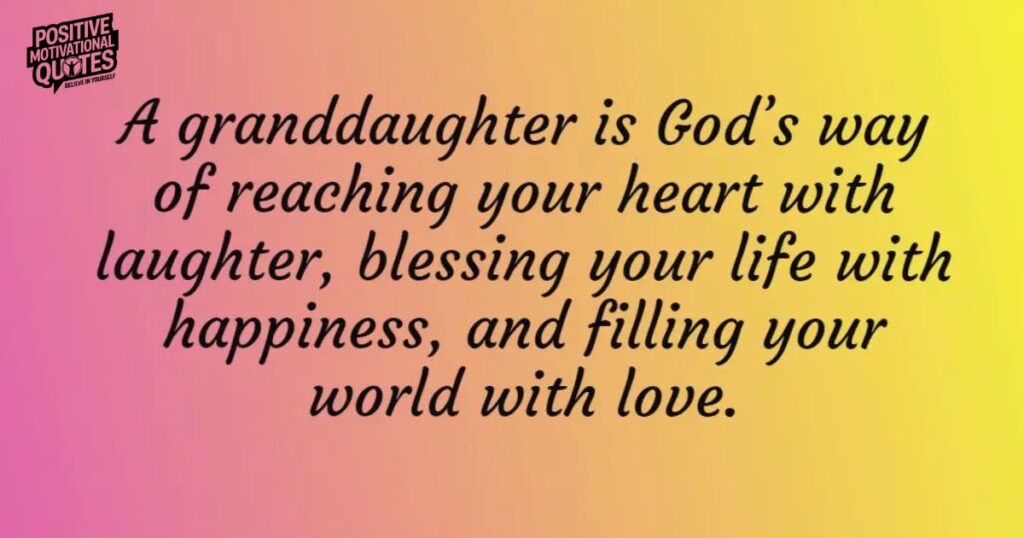 Inspirational Quotes from Granddaughters to Celebrate Grandma’s Special Day