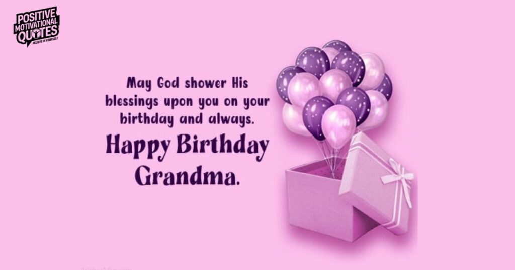 Spiritual Blessings and Birthday Wishes for Grandma