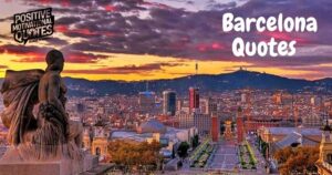 Barcelona Quotes