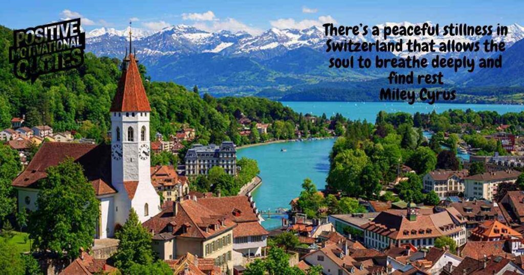 Beautiful Quotes About Switzerland