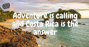 Costa Rica captions and quotes