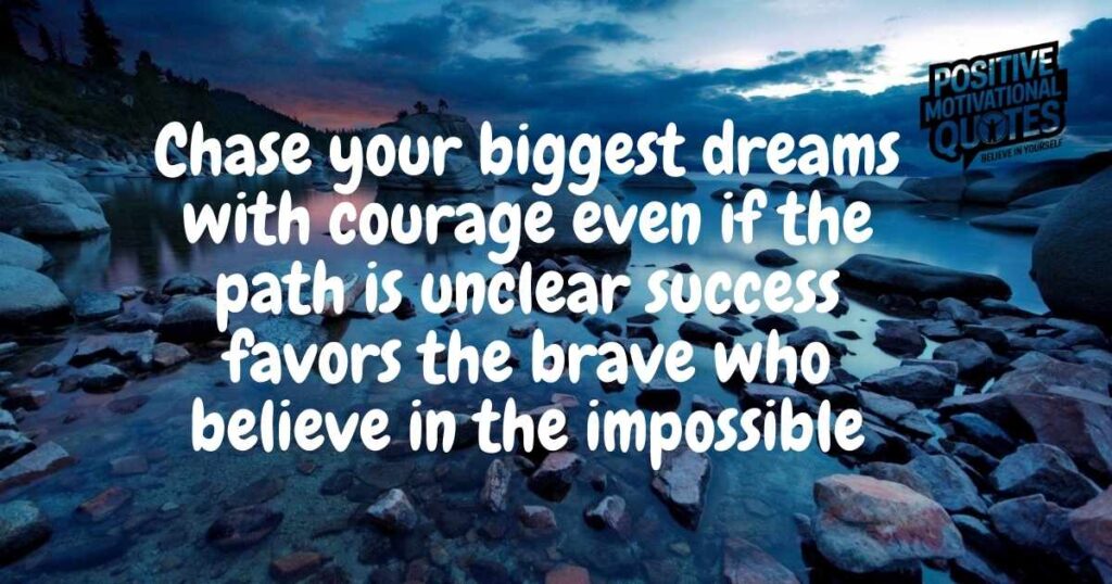 Dream Big Quotes to Inspire You and Fuel Your Success