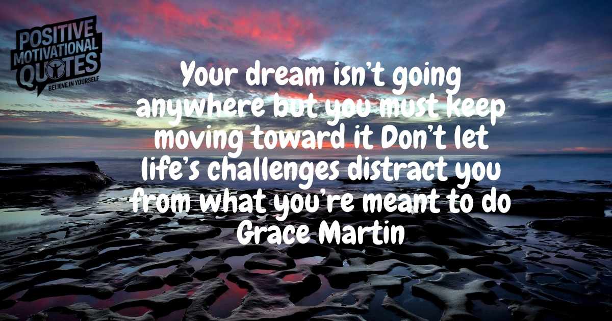 Follow Your Dreams Quotes
