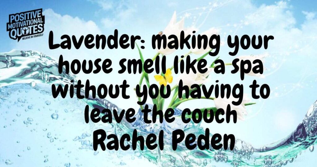 Funny Lavender Quotes