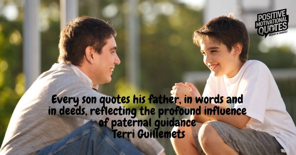 Heartfelt Father to Son Quotes
