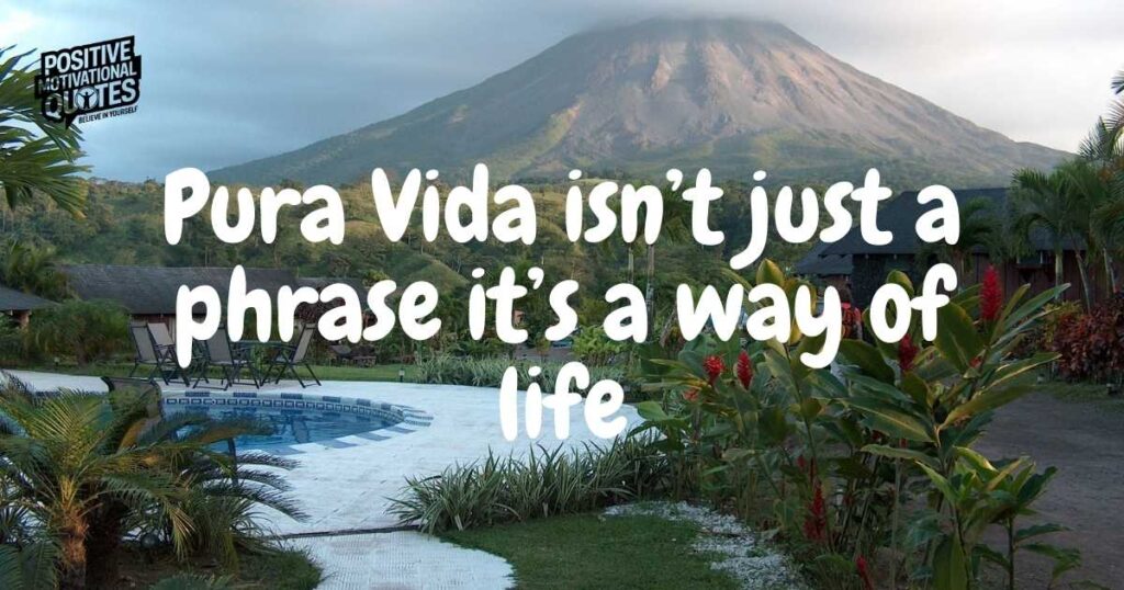 Inspirational Costa Rica Captions and Quotes