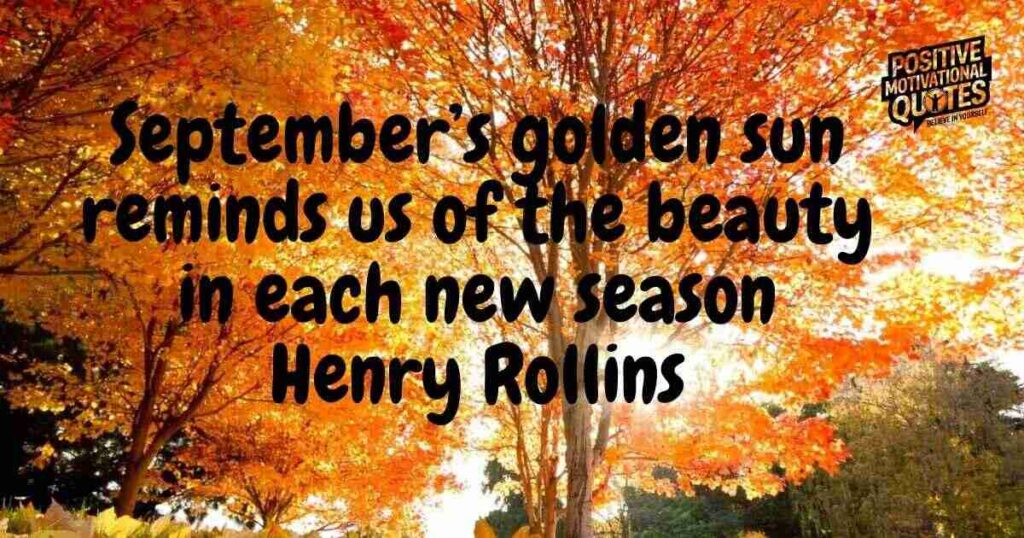 Inspirational September Quotes to Start Your Fall Journey