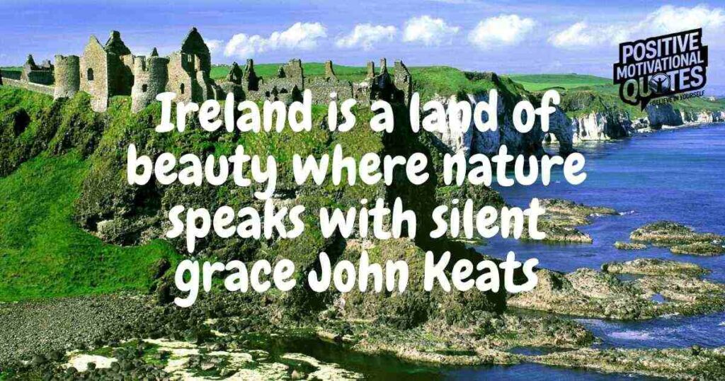 Quotes About the Beauty of Ireland