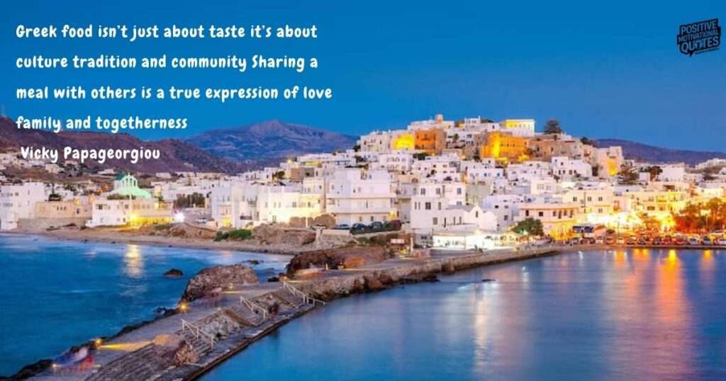 Quotes About the Greek Food