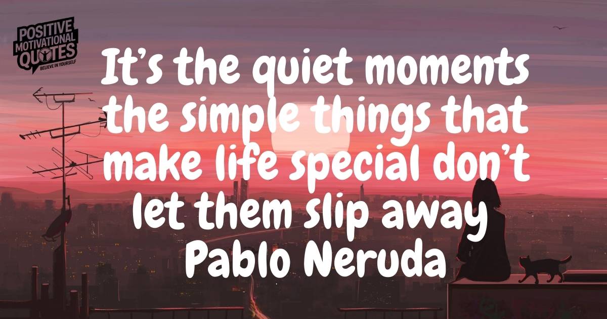 Quotes About the Little Things in Life