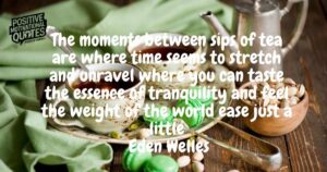 tea time captions and quotes